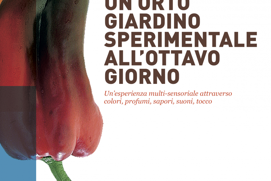 Un orto giardino sperimentale all’Ottavo Giorno