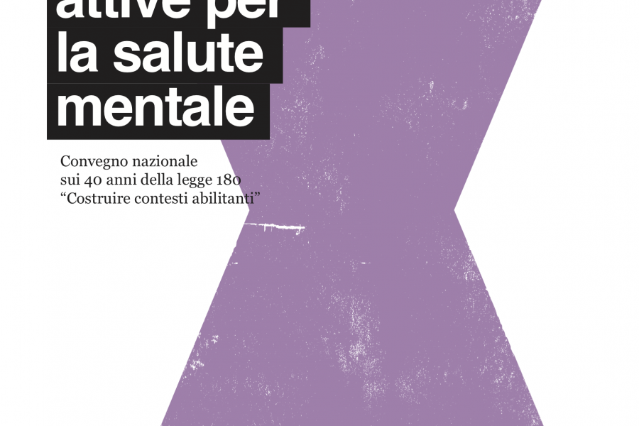 Convegno nazionale sui 40 anni della Legge 180: il programma di domani